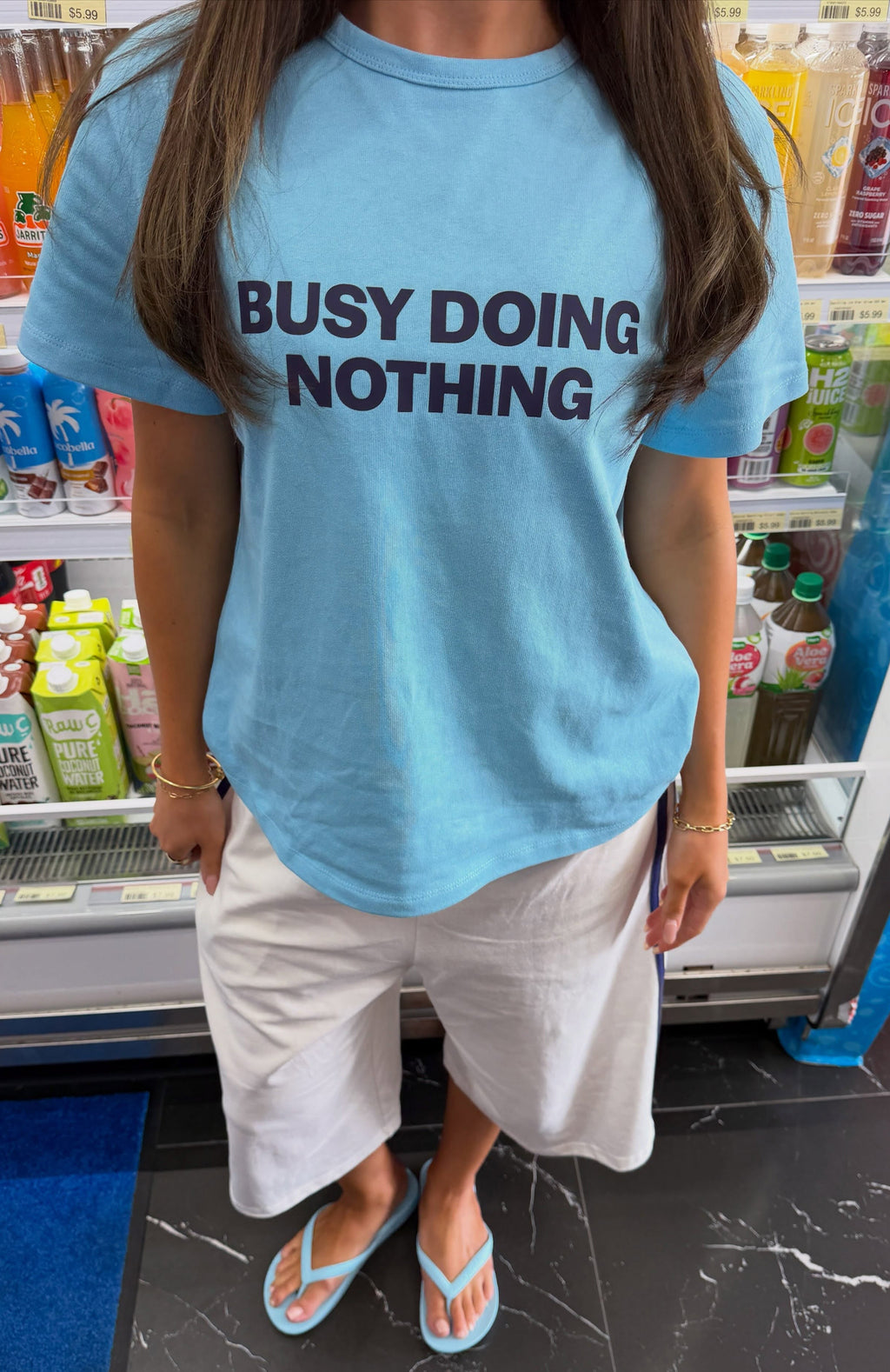 Busy Doing Nothing Tee Blue